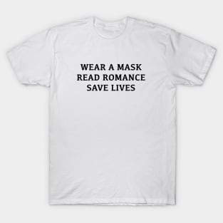 Read Romance Save Lives T-Shirt